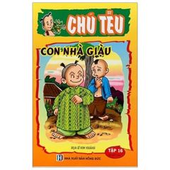 Chú Tễu - Tập 16 - Con Nhà Giàu