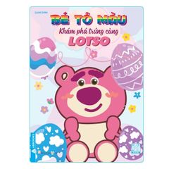 Bé tô màu: Đam mê cùng Lotso