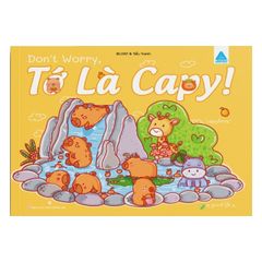Sách - Don't Worry, Tớ là Capy! - Cuốn sách tô màu tuyệt vời giúp bạn tìm thấy niềm vui đơn giản