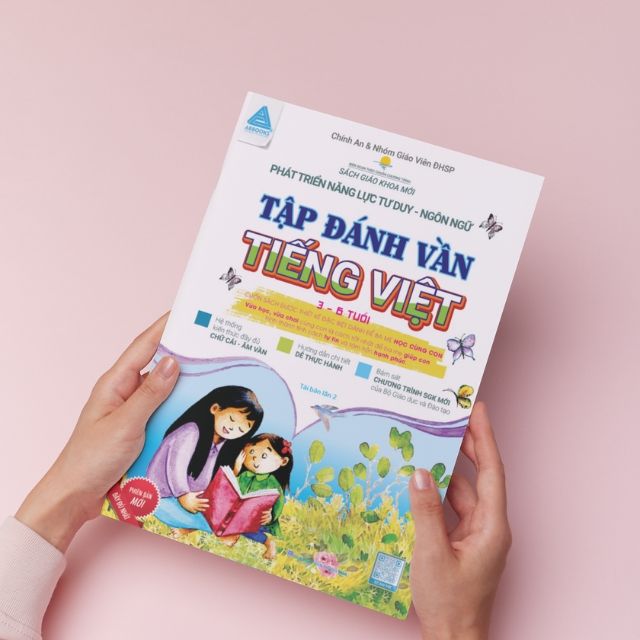 Phát Triển Năng Lực Tư Duy – Ngôn Ngữ , Tập Đánh Vần Tiếng Việt (3-6 Tuổi) Tái Bản lần 2