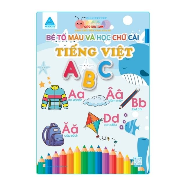 Sách - Đánh Thức Tiềm Năng Não Bộ - Phương Pháp Giáo Dục Sớm: Bé Tô Màu Và Học Chữ Cái Tiếng Việt, Tiếng Anh