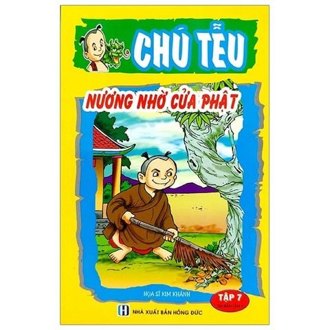 Chú Tễu - Tập 7: Nương Nhờ Của Phật