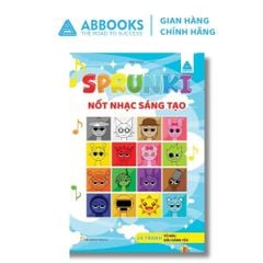 Sách Tô Màu Cho Bé - SPRUNKI - Cuộc Phiêu Lưu Âm Nhạc, Ban Nhạc Siêu Nhí, Nốt nhạc Sáng Tạo, Vũ Điệu Cá Tính