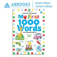 Sách Từ Điển Anh - Việt Bằng Hình - My First 1000 Words - 1000 Từ Tiếng Anh Đầu Tiên
