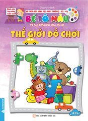 Sách - Bé tô màu và học tiếng anh theo chủ đề - Thế giới đồ chơi