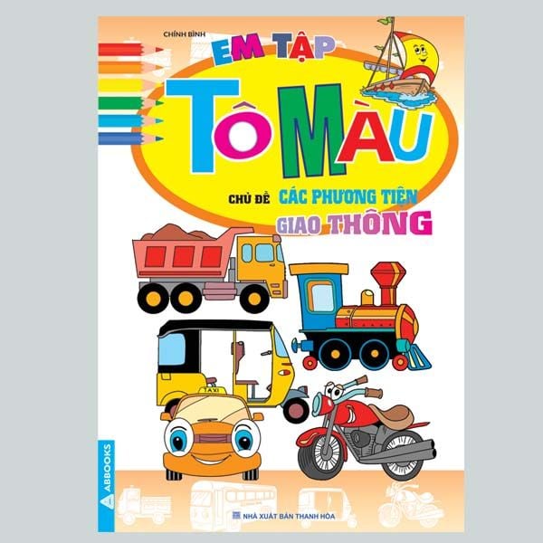 Em Tập Tô Màu - Chủ Đề Phương Tiện Giao Thông