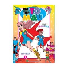 Em Tập Tô Màu - Supper Hero - Siêu Nhân 1