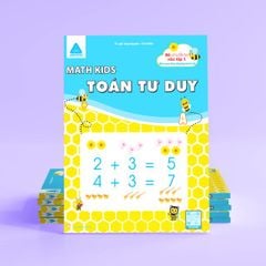 Toán Tư Duy - Math Kids - Bé Chuẩn Bị Vào Lớp 1