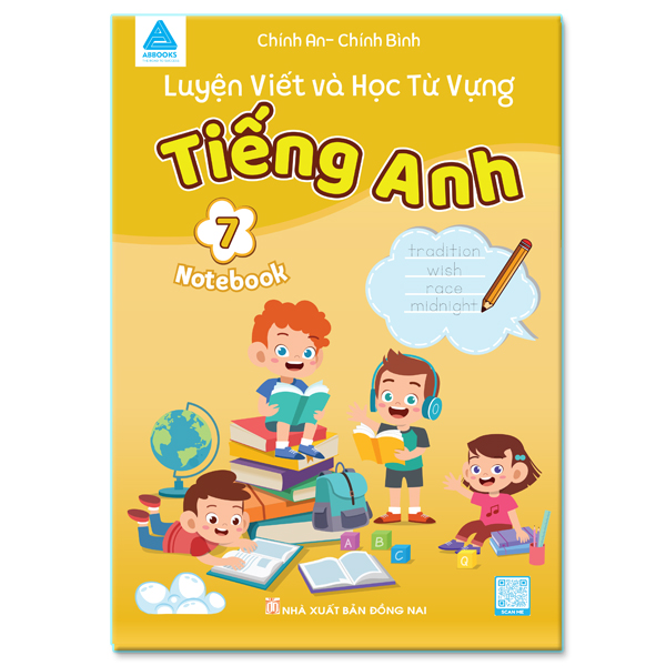 Luyện Viết Và Học Từ Vựng Tiếng Anh 7 Notebook