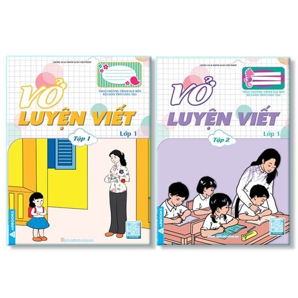 Vở luyện viết - theo chương trình SGK mới - bộ Chân tròi sáng tạo: lớp 1