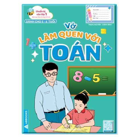 Chuẩn Bị Vào Lớp 1 - Vở Làm Quen Với Toán