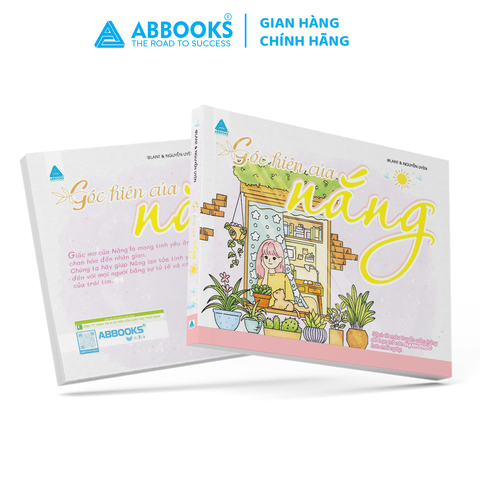 Sách - Góc hiên của Nắng - Cuốn sách truyền cảm hứng để bạn trở nên hạnh phúc hơn mỗi ngày