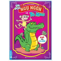 Em Đọc Ngụ Ngôn Và Tô Màu - Khỉ Và Cá Sấu