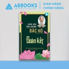 Sách Văn Học - Tấm Gương Sáng Mãi Bác Hồ – Đoàn Kết