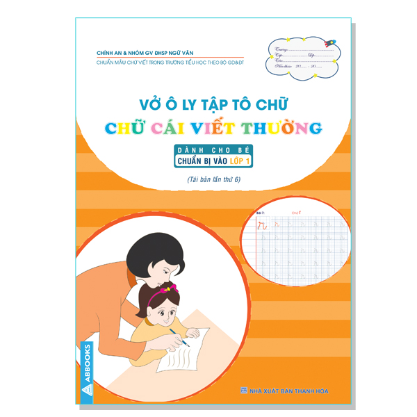 Vở Ô Ly Tập Tô Chữ - Chữ Cái Viết Thường - Dành Cho Bé Chuẩn Bị Vào Lớp 1