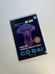 Sách Mãi mãi là bí ẩn - Người ngoài hành tinh cổ đại