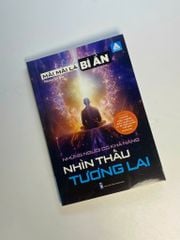Sách - Mãi mãi là bí ẩn -  Những người có khả năng nhìn thấu tương lai