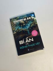 Sách - Mãi mãi là bí ẩn -  Bí ẩn về động thực vật