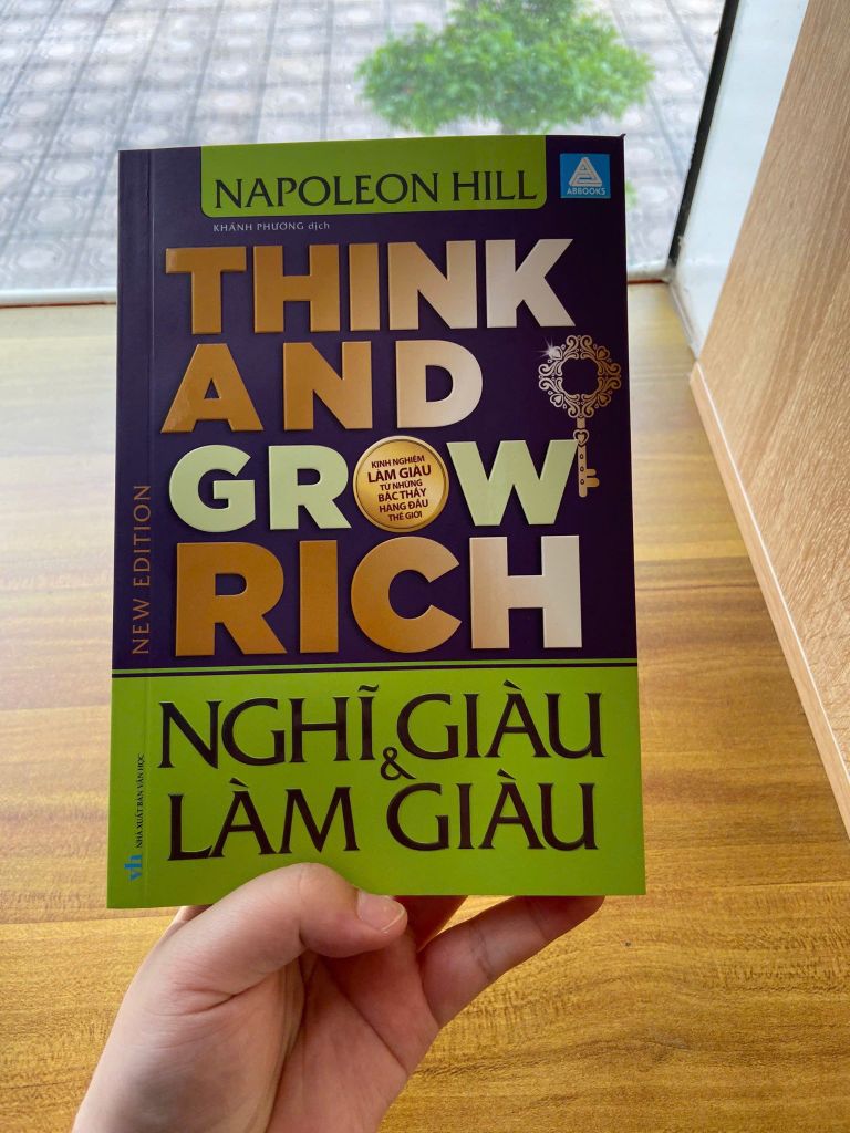 Nghĩ Giàu Và Làm Giàu - Think And Grow Rich ( Bản Mới 2025 )