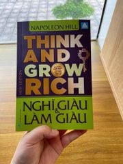 Nghĩ Giàu Và Làm Giàu - Think And Grow Rich ( Bản Mới 2025 )