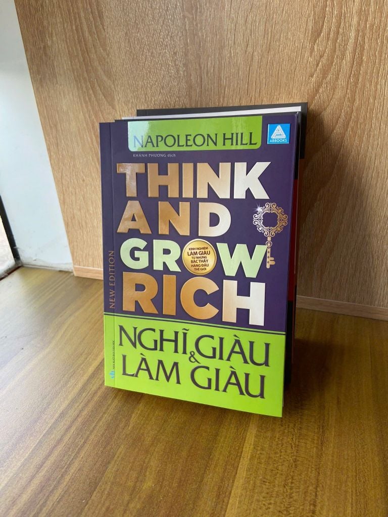 Nghĩ Giàu Và Làm Giàu - Think And Grow Rich ( Bản Mới 2025 )