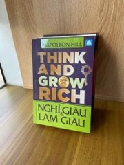 Nghĩ Giàu Và Làm Giàu - Think And Grow Rich ( Bản Mới 2025 )