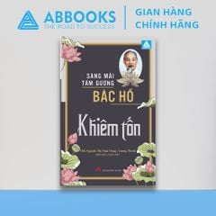 Sách Văn Học - Tấm Gương Sáng Mãi Bác Hồ – Khiêm Tốn