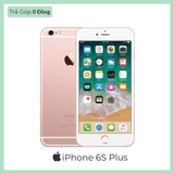  iPhone 6S Plus - Quốc Tế 