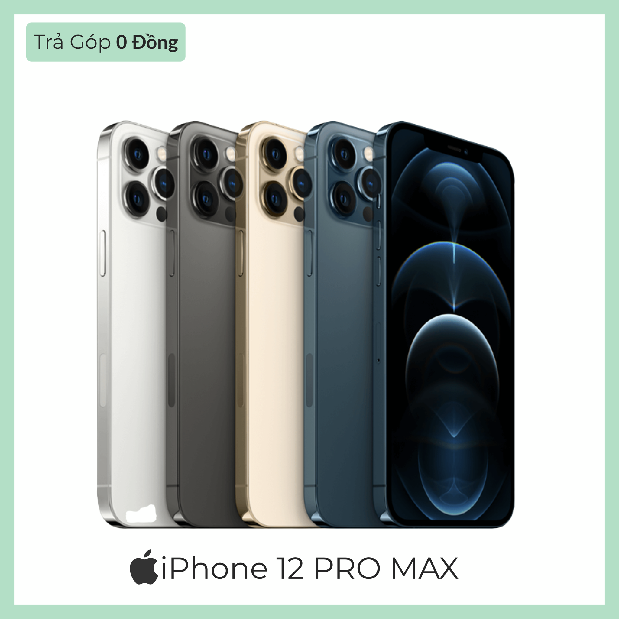  iPhone 12 Pro Max - Quốc Tế 