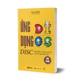 Ứng dụng DISC để hiểu từng người xung quanh bạn trong gia đình