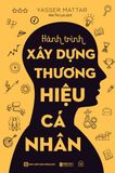 Hành trình xây dựng thương hiệu cá nhân