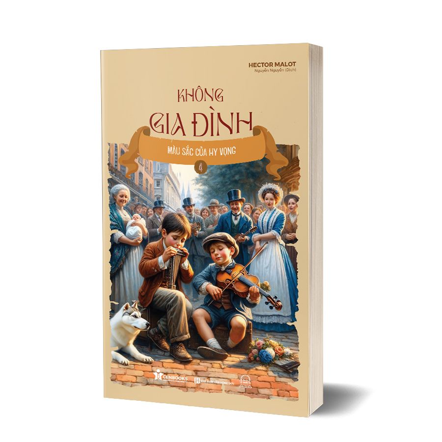 Không gia đình: Tác phẩm kinh điển hấp dẫn mọi thế hệ