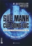 Sức mạnh của động lực - Nghệ thuật vượt lên những cám dỗ của cuộc sống