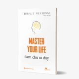 Bộ sách Master Your Life: Làm chủ cuộc sống, thay đổi cuộc đời
