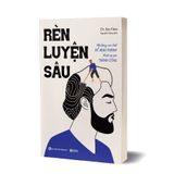 Rèn luyện sâu - Những cơ chế để hình thành thói quen thành công