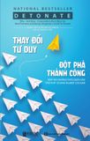 Thay đổi tư duy - đột phá thành công