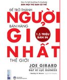 Bộ Sách Kinh Điển Giúp Bạn Trở Thành Người Bán Hàng Vĩ Đại Nhất Thế Giới