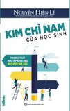 Kim chỉ nam của học sinh - Phương pháp học tập khoa học đạt hiệu quả cao