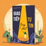 BỘ 4 CUỐN SÁCH TUYỆT CHIÊU “SÁT THỦ” TRONG GIAO TIẾP, GIÚP BẠN CÓ ĐƯỢC MỘT TIẾNG NÓI CÓ SỨC MẠNH