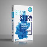 Brand Story – Thổi Hồn Thương Hiệu, Làm Triệu Người Mê (David Aaker)