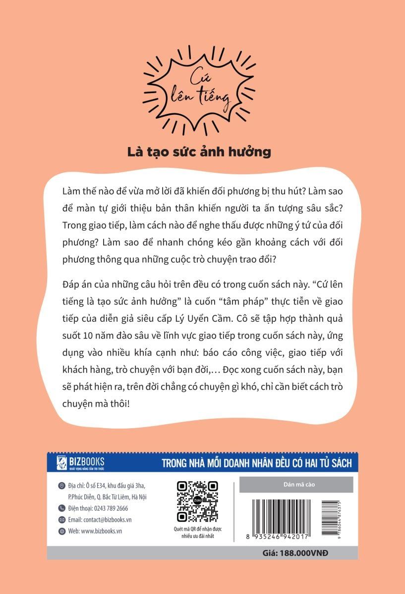 Cứ lên tiếng là tạo sức ảnh hưởng