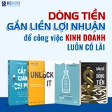 Combo sách Dòng tiền gắn liền lợi nhuận: để công việc kinh doanh luôn có Lãi!