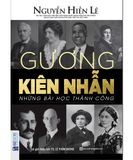 Gương Kiên Nhẫn - Nhẫn Để Hạnh Phúc