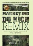 Marketing Du Kích Remix – Marketing du kích cho doanh nghiệp từ A-Z