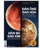 Đàn Ông Sao Hỏa Đàn Bà Sao Kim - Thấu Hiểu Người Bạn Đời Của Mình