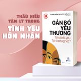 Tâm lý học ứng dụng - Gắn bó yêu thương, Tại sao ta yêu, tại sao ta ghét?