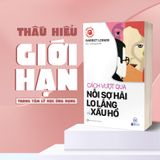 Tâm lý học ứng dụng - Cách vượt qua nỗi sợ, lo lắng và xấu hổ