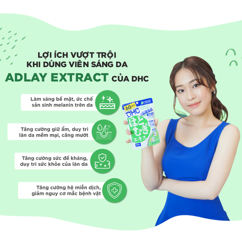 Combo DHC Viên Uống Sáng Da Adlay Coix Extract 30 Ngày  & DHC Viên Uống Bổ Sung Vitamin E 30 Ngày
