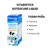 Vitabiotics Siro Bổ Sung Canxi, Magie, Vitamin D Và Kẽm Giúp Xương Chắc Khỏe Osteocare Chai 200ml