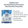 Healthy Care Sữa Uống Bổ Sung Glucosamine Giảm Đau Nhức Xương Khớp Bone & Joint